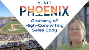 Visit Phoenix Spring Training ballpark and chef collage with title Anatomy of High-Converting Sales Copy